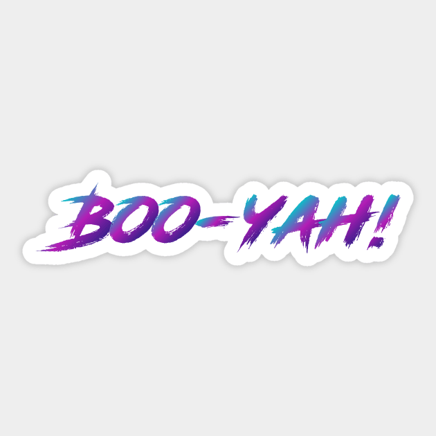 Boo-Yah 90s Slang With 90s Colors Sticker by The90sMall